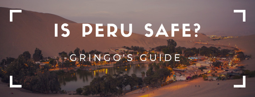 Is Peru safe