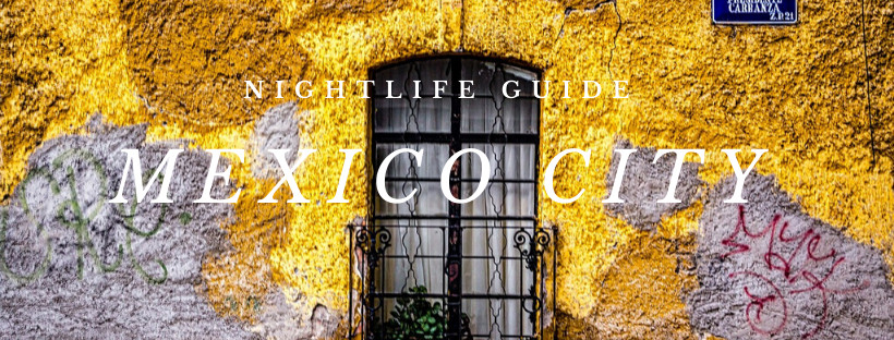 nightlife mexico city