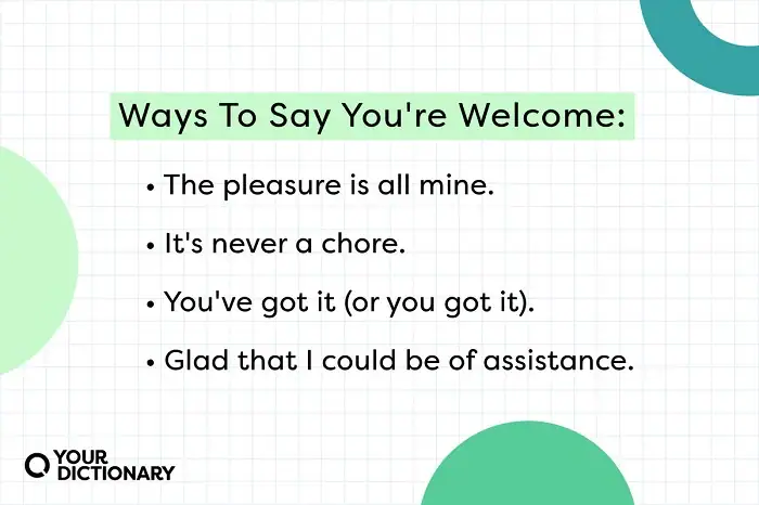 Phrases for "You're Welcome"