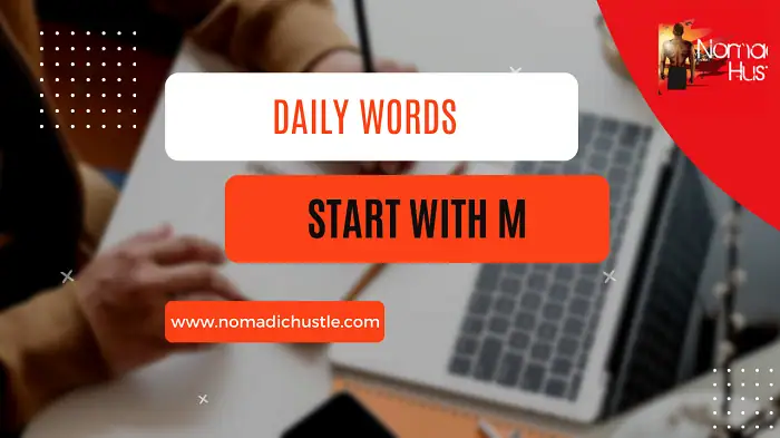 Daily Words Starting With M