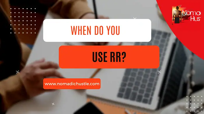 Use RR?