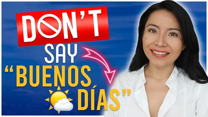 When to Use Buenos Días