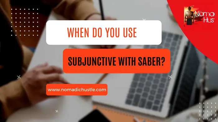 Subjunctive With Saber?