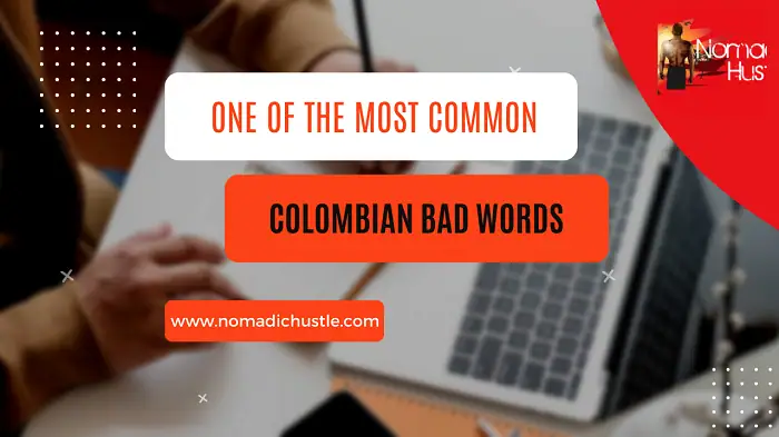 Colombian Bad Words